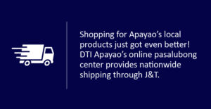 Read more about the article ePasalubong x J&T Express: Nationwide Shipping for Apayao’s Treasures!